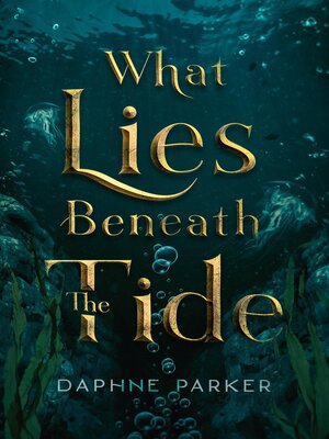 cover image of What Lies Beneath the Tide